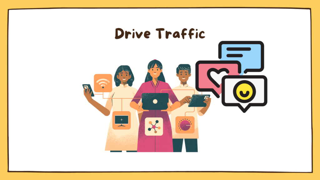 Drive traffic from social media to your website