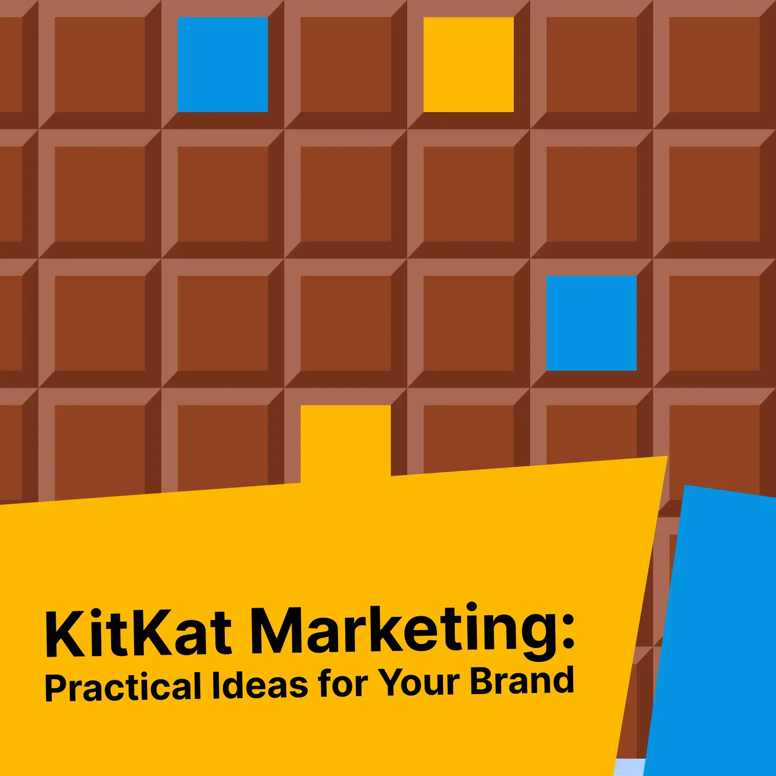 KitKat Marketing: Practical Ideas for Your Brand